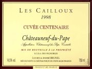 Chateauneuf-Cailloux-Centenaire 98